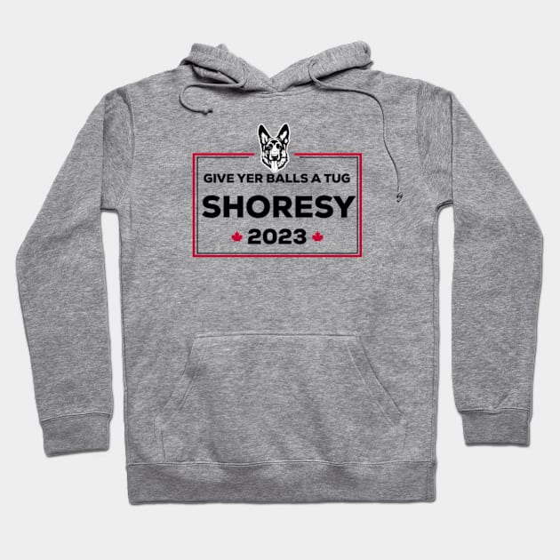 Letterkenny Shoresy for prime minister 2023 - black Hoodie by PincGeneral